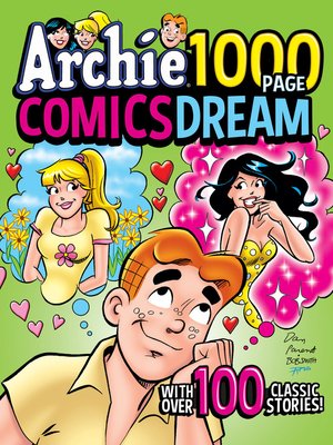 cover image of Archie 1000 Page Comics Dream